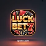 LuckBet7 Game Download: Best Real Earning App in Pakistan
